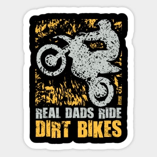 REAL DADS RIDE DIRT BIKES Sticker